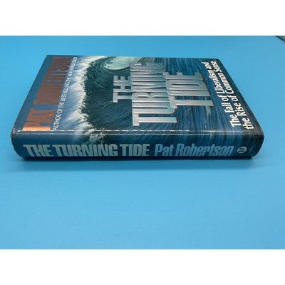 The Turning Tide by Pat Robertson Hardcover 1993 Political Analysis Book
