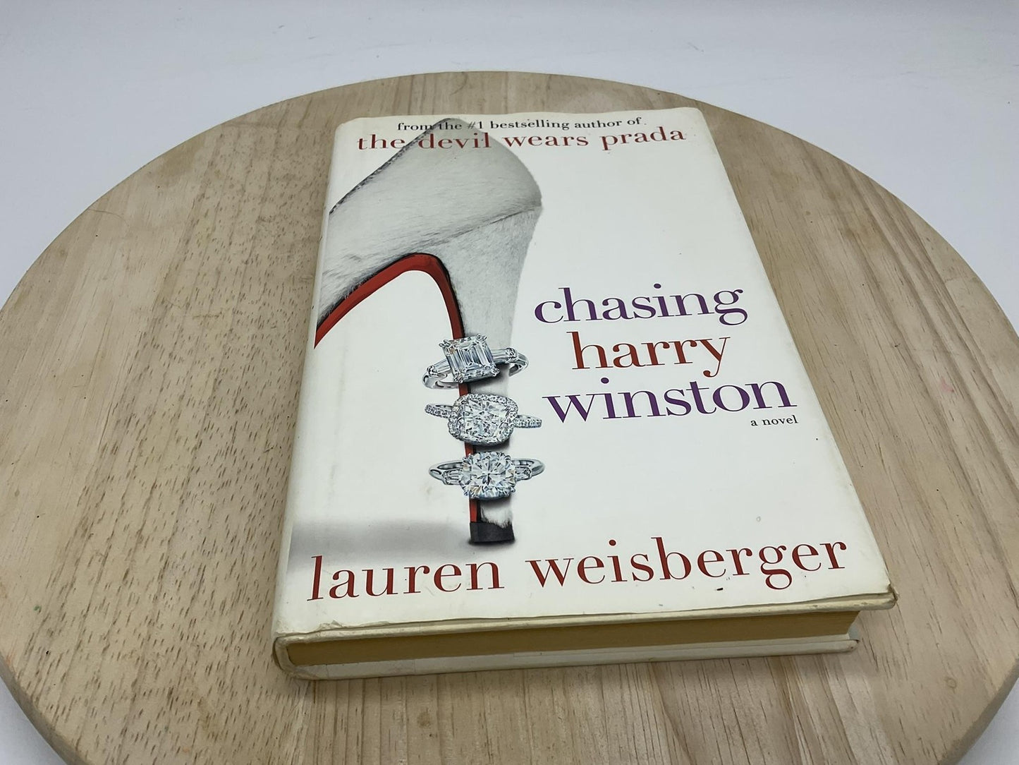 Chasing Harry Winston Lauren Weisberger HC Chick Lit Womens Fiction Romance