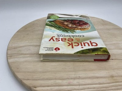 Quick & Easy Cookbook 2nd Edition American Heart Association Healthy Hardcover