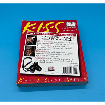 KISS Guide to Photography Book John Garrett DK 2001 Softcover Beginner Camera Ti