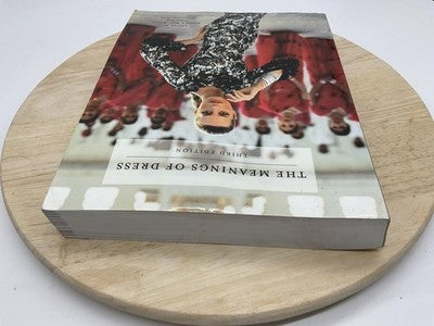 The Meanings Of Dress Patricia Hunt-Hurst & Miller-Spillman Reilly PB Fashion