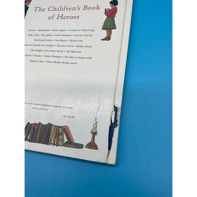 The Children's Book of Heroes Hardcover William J. Bennett 1997 Scholastic