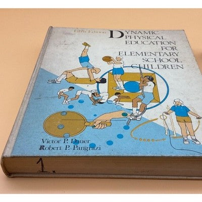 1975 Dynamic Physical Education Elementary School Children 5th Ed by Pangrazi