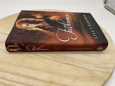 Fathoms Lisa T. Bergren Oceans Of Time Book 3 Hardcover Fantasy Dust Jacket