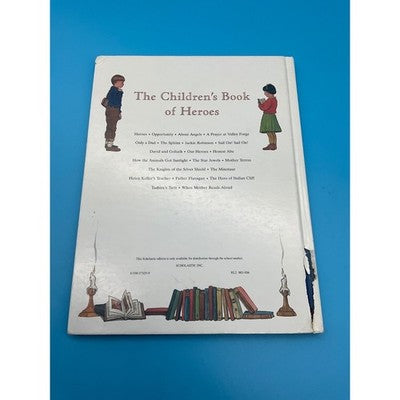 The Children's Book of Heroes Hardcover William J. Bennett 1997 Scholastic