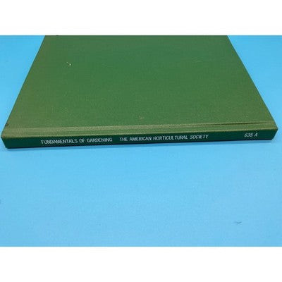 Fundamentals of Gardening American Horticultural Society 1982 Vintage Hardcover