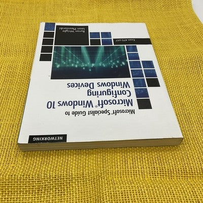 Microsoft Windows 10 Specialist Guide Exam 70-697 Wright Plesniarski Paperback