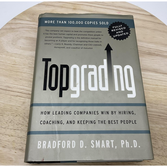 Topgrading Bradford D. Smart Business HR Hiring Coaching Management Hardcover
