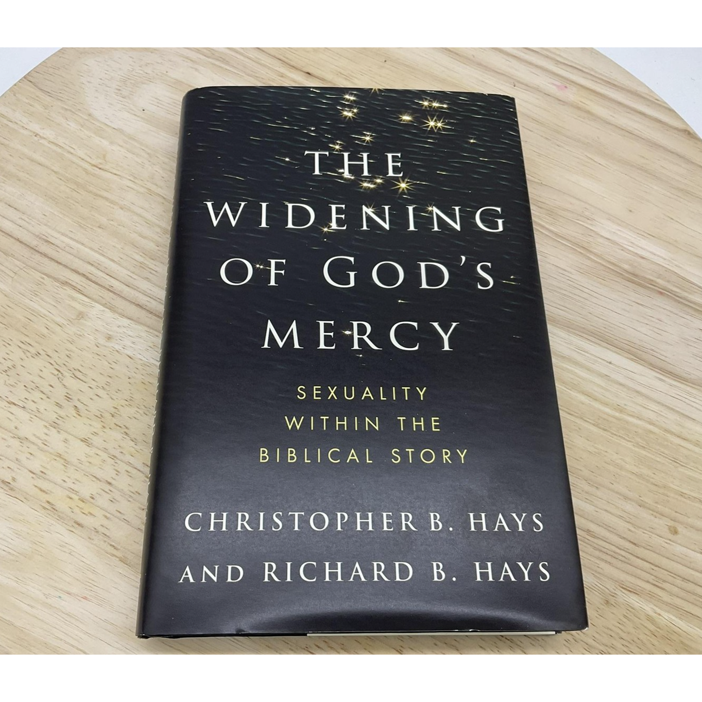 The Widening of God's Mercy Hays Hardcover Sexuality Biblical Story Yale Press