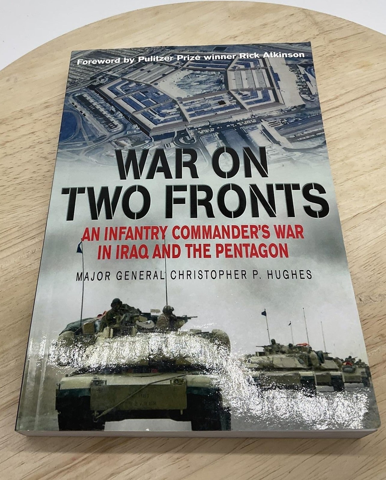 War On Two Fronts Christopher P Hughes Casemate PB Iraq War Military Book