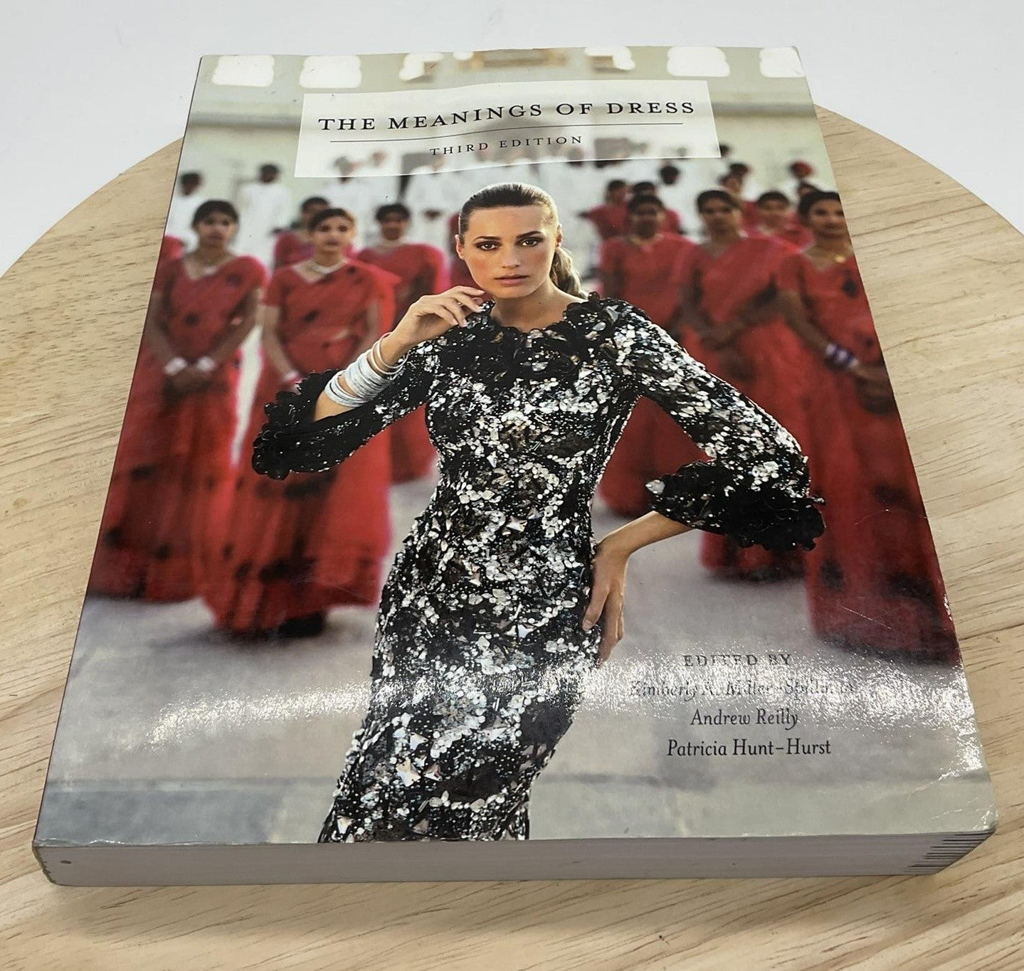 The Meanings Of Dress Patricia Hunt-Hurst & Miller-Spillman Reilly PB Fashion