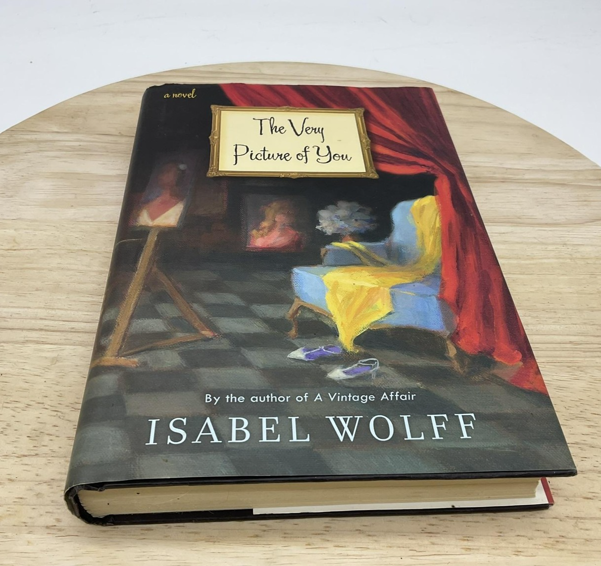The Very Picture Of You Isabel Wolff Hardcover 2011 Womens Romance Dust Jacket